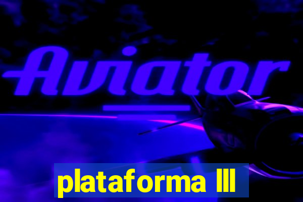 plataforma lll